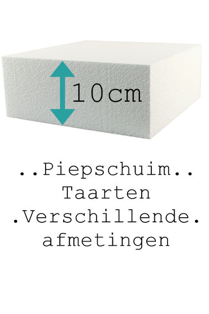 Taart Dummy Vierkant 10 cm hoog, verschillende afmetingen